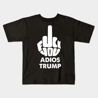 adios trump Kids T-Shirt